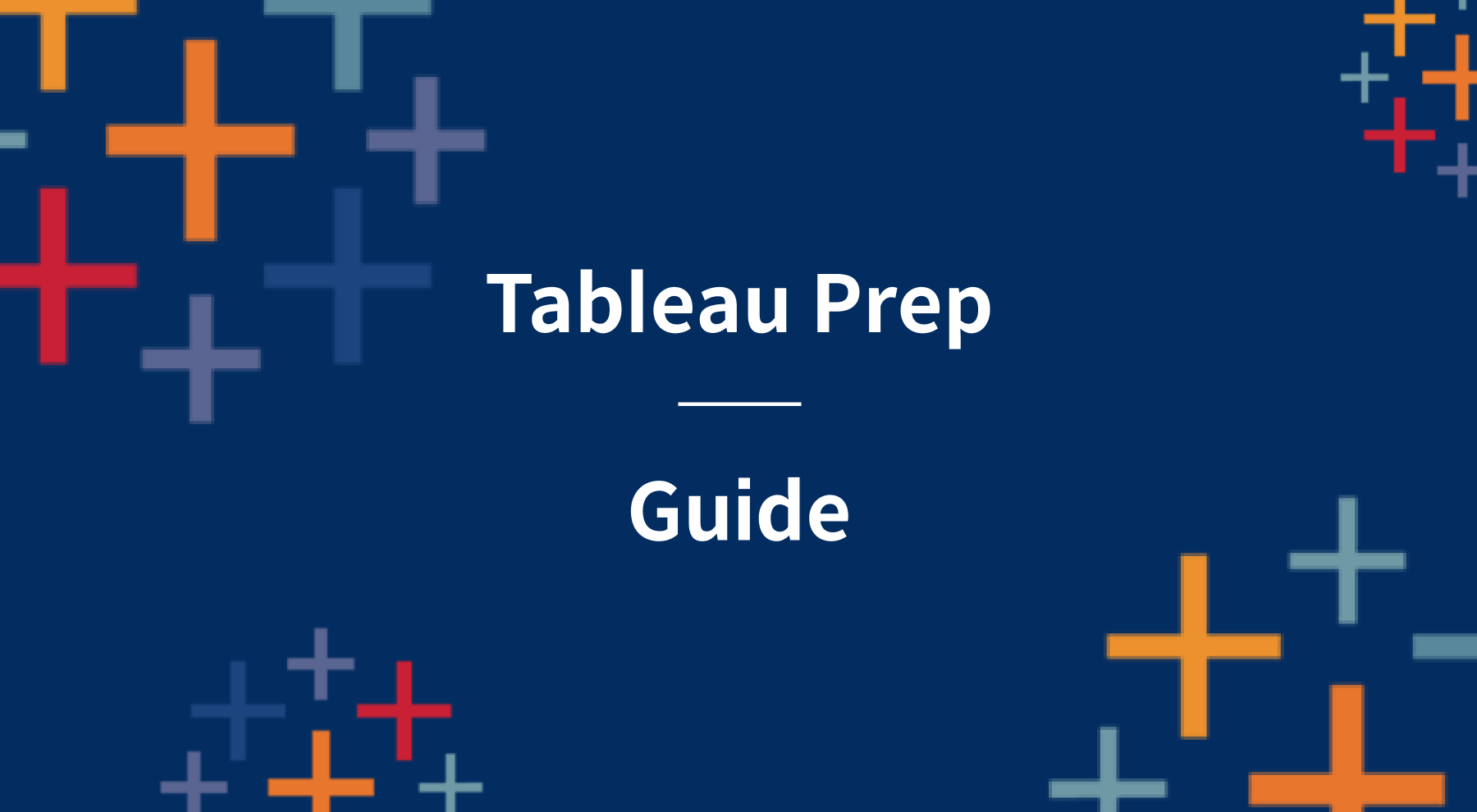 태블로 프랩(Tableau Prep) 가이드
